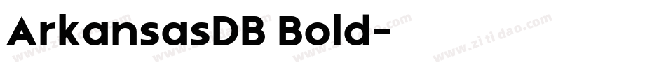 ArkansasDB Bold字体转换